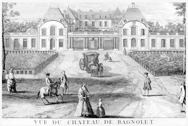 Le château de Bagnolet au XVIIIe siècle Le château de Bagnolet au XVIIIe siècle